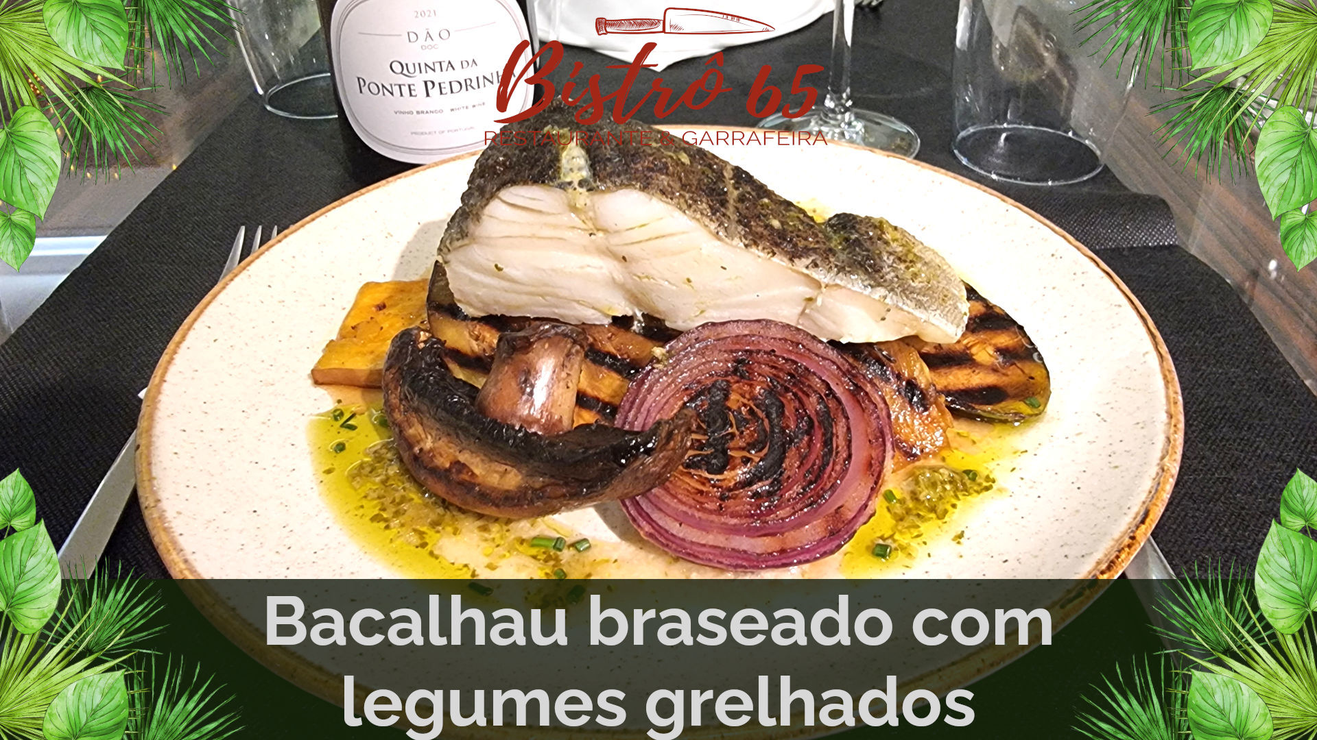 Lombo de bacalhau braseado