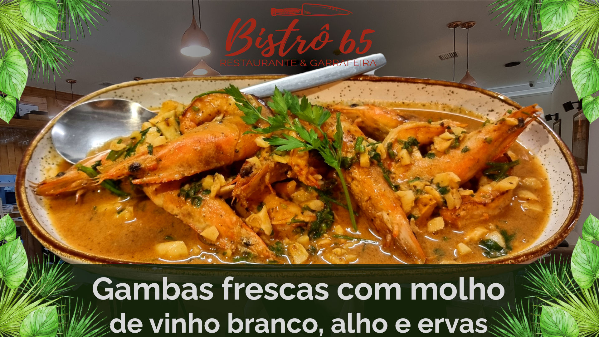 Gambas Frescas com Vinho Branco