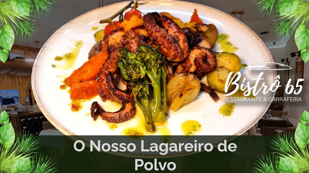 O nosso lagareiro de polvo