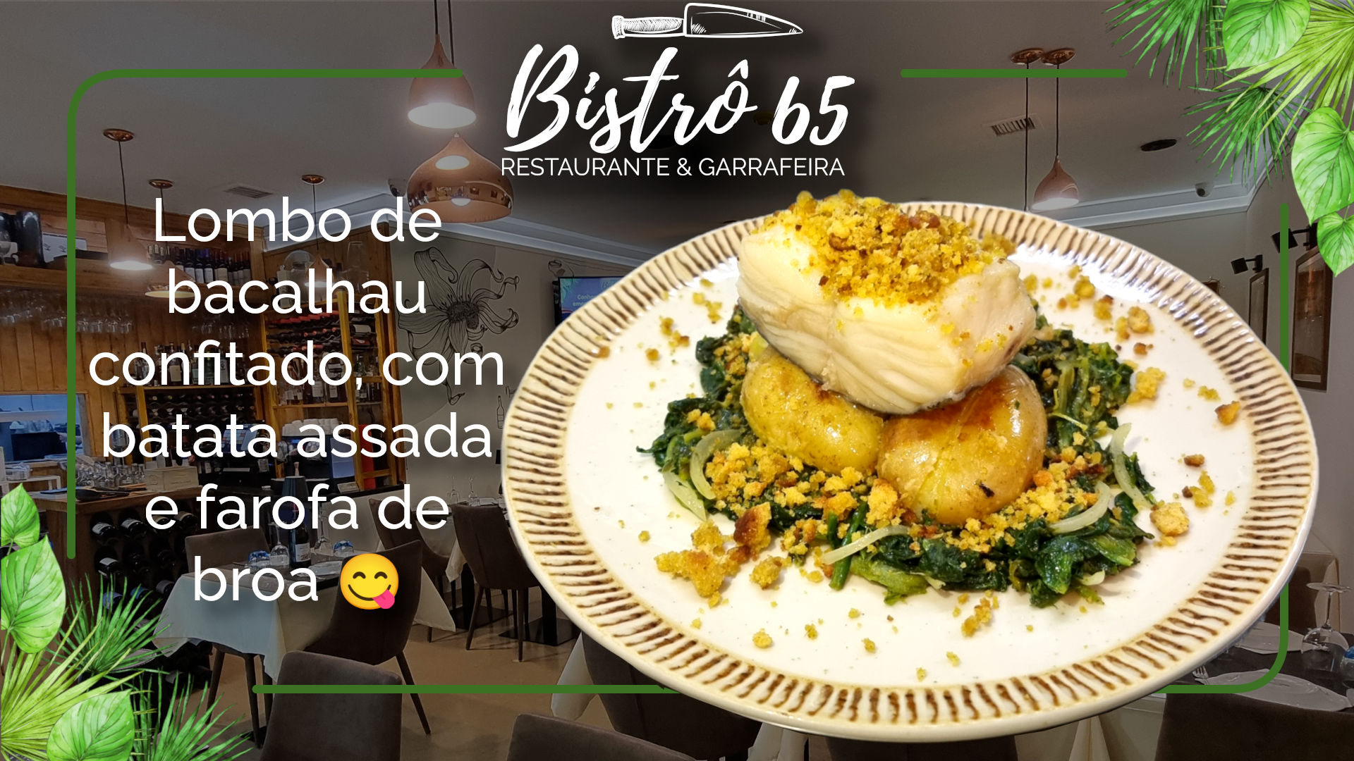 Lombo de bacalhau confitado